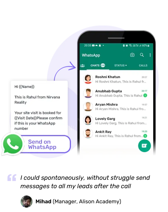 Interact seamlessly via WhatsApp, email and SMS