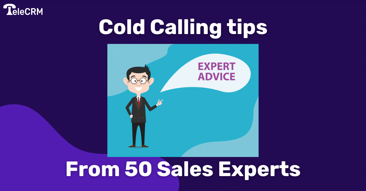 Cold Calling tips from 50 Sales Experts